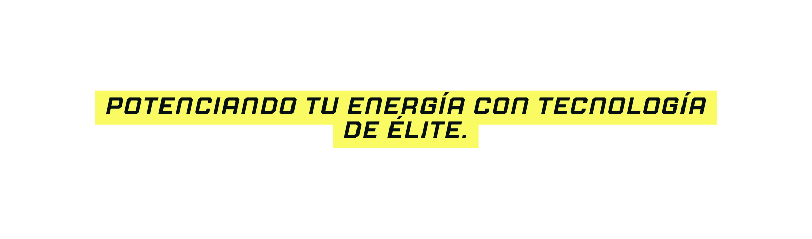 Potenciando tu Energía con Tecnología de Élite